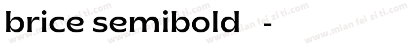 brice semibold 下载字体转换